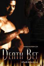 Watch Death Bet Myflixer