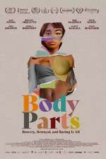 Watch Body Parts Myflixer
