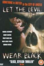 Watch Let the Devil Wear Black Myflixer