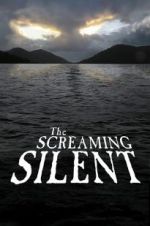 Watch The Screaming Silent Myflixer