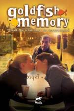 Watch Goldfish Memory Myflixer