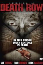 Watch Death Row Myflixer