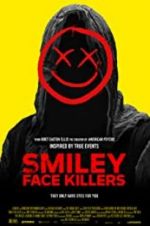 Watch Smiley Face Killers Myflixer