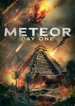 Watch Meteor: Day One Myflixer