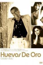 Watch Huevos de oro Myflixer