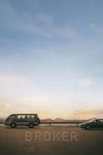 Watch Broker Myflixer