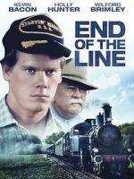 Watch End of the Line Myflixer