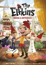 Watch The Elfkins - Baking a Difference Myflixer