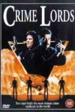Watch Crime Lords Myflixer