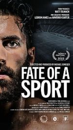 Watch Fate of a Sport Myflixer
