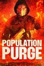 Watch Population Purge Myflixer