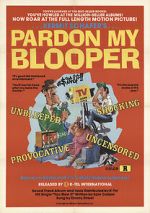 Watch Pardon My Blooper Myflixer