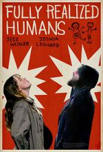 Watch Fully Realized Humans Myflixer