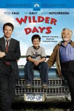 Watch Wilder Days Myflixer