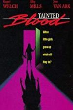 Watch Tainted Blood Myflixer