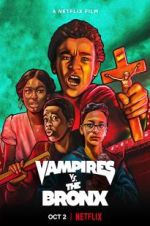 Watch Vampires vs. the Bronx Myflixer