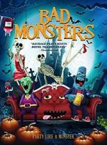 Watch Bad Monsters Myflixer