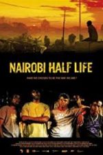 Watch Nairobi Half Life Myflixer
