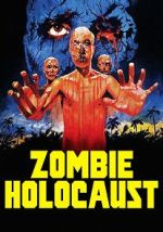 Watch Zombie Holocaust Myflixer