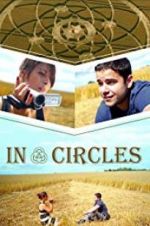 Watch In Circles Myflixer