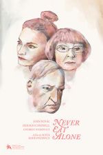 Watch Never Eat Alone Myflixer