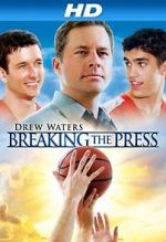 Watch Breaking the Press Myflixer