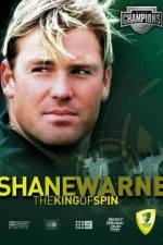 Watch Shane Warne The King of Spin Myflixer