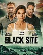 Watch Black Site Myflixer