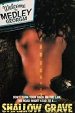 Watch Shallow Grave Myflixer