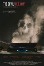 Watch The Devil We Know Myflixer