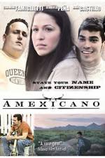 Watch Amexicano Myflixer