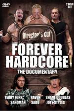 Watch Forever Hardcore The Documentary Myflixer