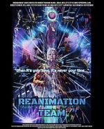 Watch Reanimation Team Myflixer