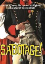 Watch Sabotage! Myflixer