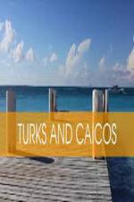 Watch Turks & Caicos Myflixer