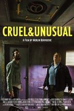 Watch Cruel & Unusual Myflixer