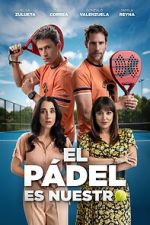 Watch El p�del es nuestro Myflixer