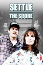 Watch Settle the Score Myflixer