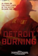 Watch Detroit Burning Myflixer