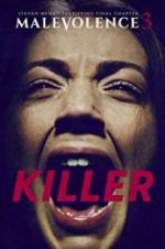 Watch Malevolence 3: Killer Myflixer