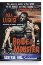 Watch Bride of the Monster Myflixer