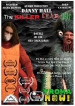 Watch Danny Hall the Killer Crab Elf Myflixer