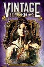 Watch Vintage Tomorrows Myflixer