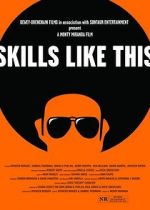 Watch Skills Like This Myflixer