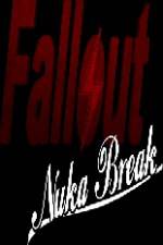 Watch Fallout Nuka Break Myflixer