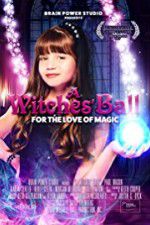 Watch A Witches\' Bal Myflixer