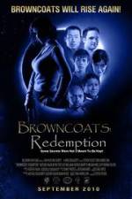 Watch Browncoats Redemption Myflixer