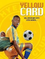 Watch Yellow Card Myflixer