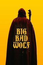 Watch Big/Bad/Wolf Myflixer