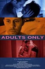 Watch Adults Only Myflixer